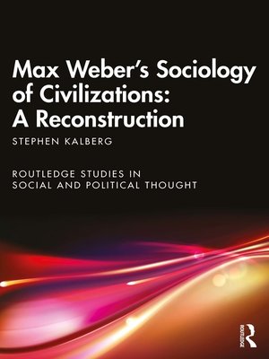 cover image of Max Weber's Sociology of Civilizations